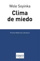 CLIMA DE MIEDO, EL | 9788483830079 | SOYINKA,WOLE