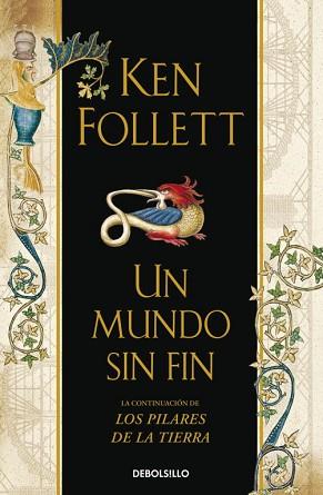 MUNDO SIN FIN, UN (CN-2010) | 9788499086798 | FOLLER, KENT