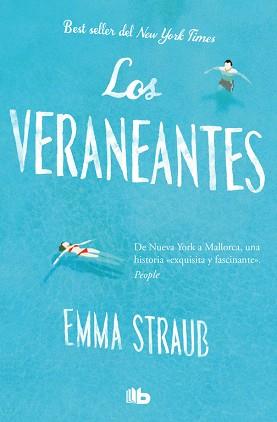 LOS VERANEANTES | 9788490704486 | EMMA STRAUB