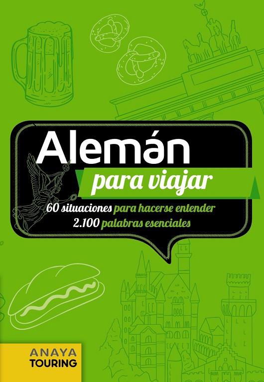 ALEMÁN PARA VIAJAR | 9788491580485 | CALVO, GABRIEL / TZSCHASCHEL, SABINE / MEYER DÖHNER, LORE