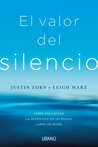 EL VALOR DEL SILENCIO | 9788417694913 | ZORN, JUSTIN / MARZ, LEIGH