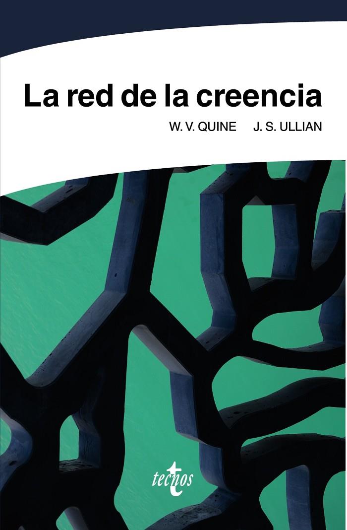 LA RED DE LA CREENCIA | 9788430978885 | QUINE, W. V. / ULLIAN, J. S.