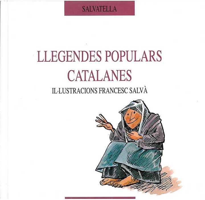 LLEGENDES POPULARS CATALANES | 9788472107403 | SALVá, FRANCESC