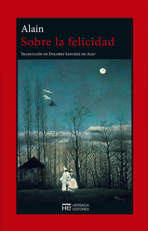 SOBRE LA FELICIDAD | 9788494454950 | ALAIN