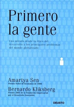 PRIMERO LA GENTE | 9788423425839 | SEN AMARTYA  Y BERNARDO KLIKSBERG