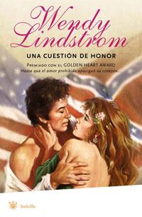 UNA CUESTION DE HONOR (RBA ROMANTICA) | 9788478719860 | LINDSTROM, WENDY