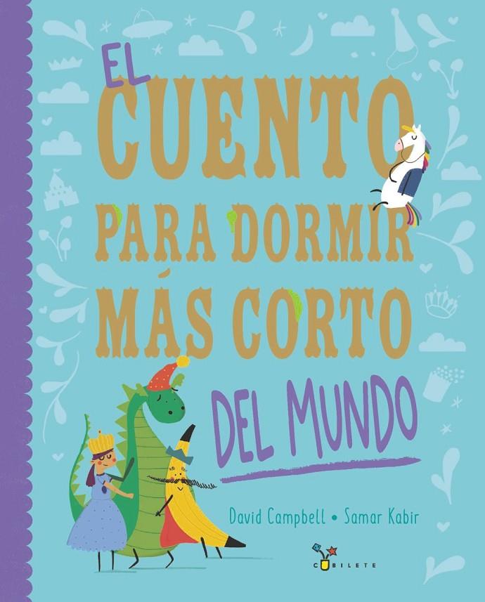 EL CUENTO PARA DORMIR MÁS CORTO DEL MUNDO | 9788469642719 | CAMPBELL, DAVID