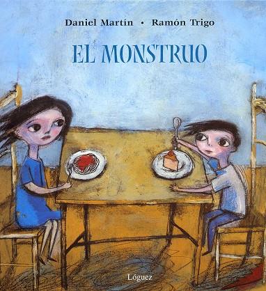 MONSTRUO, EL (ALBUM IL.TD) | 9788496646230 | MARTIN, DANIEL / TRIGO, RAMON