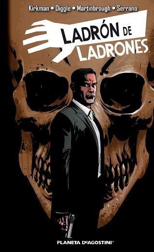 LADRÓN DE LADRONES Nº 03 | 9788416051359 | ROBERT KIRKMAN/ANDY DIGGLE/SHAWN MARTINBROUGH