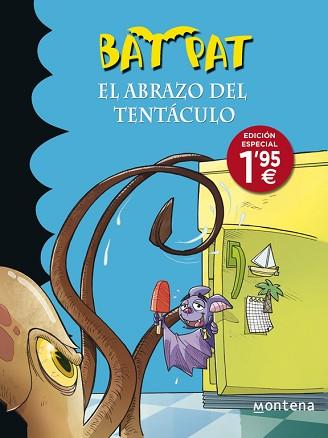 BAT PAT 21. EL ABRAZO DEL TENTÁCULO | 9788490433539 | PAVANELLO,ROBERTO
