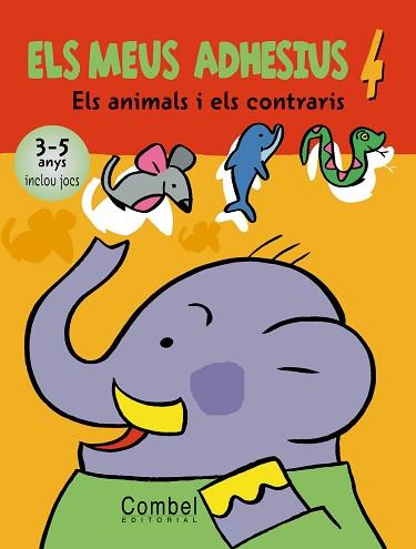 ANIMALS I ELS CONTRARIS  -EL MEUS ADHESIUS 4- | 9788498251920