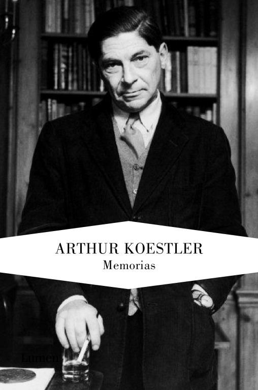 MEMORIAS (KOESTLER) | 9788426418555 | KOESTLER, ARTHUR