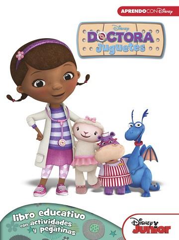 DOCTORA JUGUETES (LIBRO EDUCATIVO DISNEY CON ACTIVIDADES Y PEGATINAS) | 9788416548033 | DISNEY