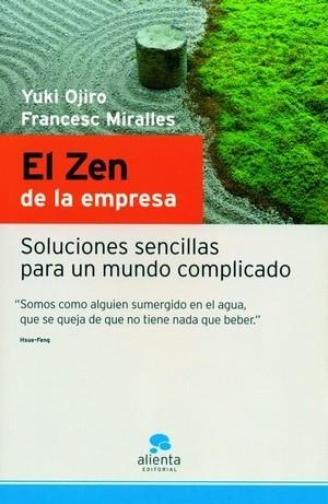 ZEN DE LA EMPRESA, EL | 9788493485979 | OJIRO, YUKI ; MIRALLES, FRANCESC