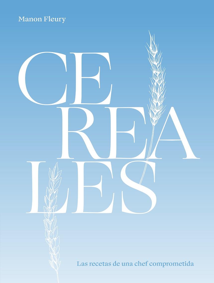 CEREALES | 9788419043337 | FLEURY, MANON