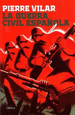 LA GUERRA CIVIL ESPAÑOLA | 9788416771721 | PIERRE VILAR