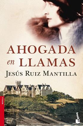 AHOGADA EN LLAMAS | 9788408114789 | JESUS RUIZ MANTILLA