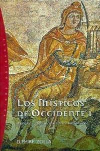 LOS MISTICOS DE OCCIDENTE, I | 9788449309267 | ZOLLA, E.