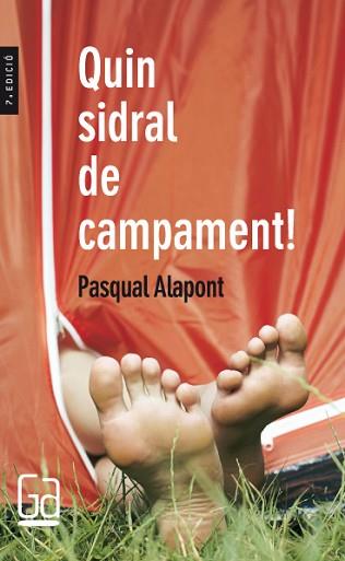 QUIN SIDRAL DE ACAPAMENT | 9788482860831 | ALAPONT, ALAN