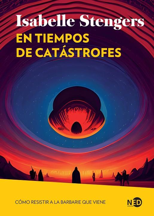 EN TIEMPOS DE CATÁSTROFES | 9788419407450 | STENGERS, ISABELLE