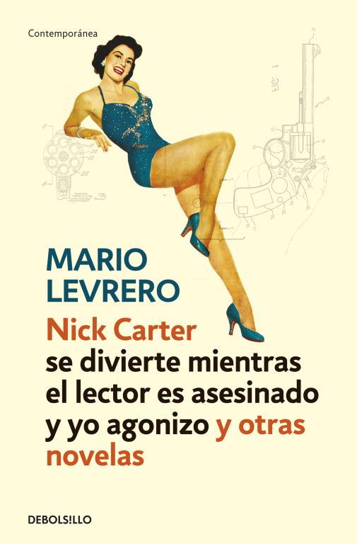 NICK CARTER (SE DIVIERTE MIENTRAS EL LECTOR ES ASESINADO | 9788499899442 | LEVRERO,MARIO