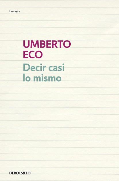 DECIR CASI LO MISMO | 9788483468920 | ECO UMBERTO