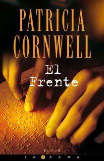 FRENTE, EL | 9788466638531 | CORNWELL, PATRICIA D.