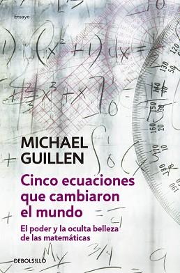 CINCO ECUACIONES QUE CAMBIARON EL MUNDO | 9788497933582 | PETIT, JORDI