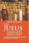 JUEUS AMAGATS, ELS | 9788466405911 | CASANOVA, EUGENI