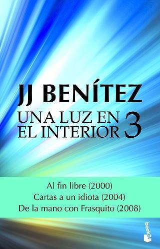 UNA LUZ EN EL INTERIOR. VOLUMEN 3 | 9788408182337 | BENíTEZ, J. J.