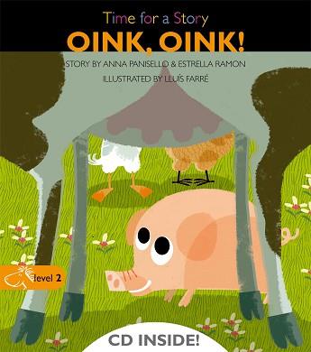 OINK, OINK! | 9788498256123 | PANISELLO ANNA RAMON ESTRELLA