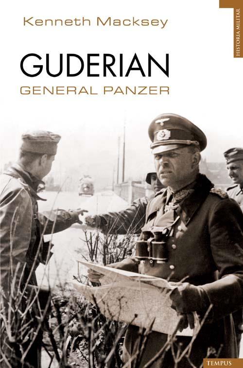 GUDERIAN. GENERAL PANZER | 9788492567270 | MACKSEY, KENNETH