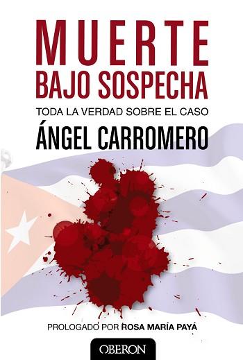 MUERTE BAJO SOSPECHA | 9788441535299 | CARROMERO, ÁNGEL