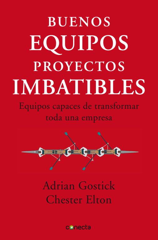 BUENOS EQUIPOS, PROYECTOS IMBATIBLES | 9788493869335 | GOSTICK, ADRIAN/ELTON, CHESTER