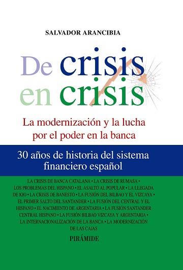 DE CRISIS EN CRISIS | 9788436824537 | ARANCIBIA, SALVADOR