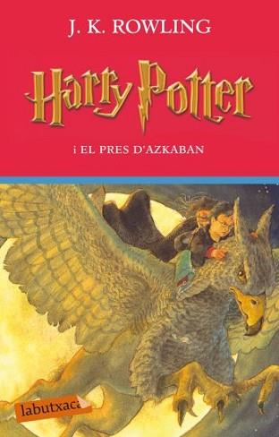 HARRY POTTER I EL PRES D'AZKABAN | 9788499301785 | ROWLIG, J.K.