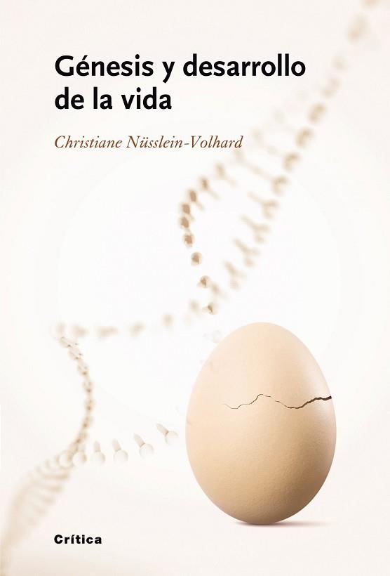 GENESIS Y DESARROLLO DE LA VIDA | 9788498920062 | CHRISTIANE NÜSSLEIN-VOLHARD