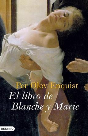 EL LIBRO DE BLANCHE Y MARIE | 9788423339778 | OLOV ENQUIST, PER