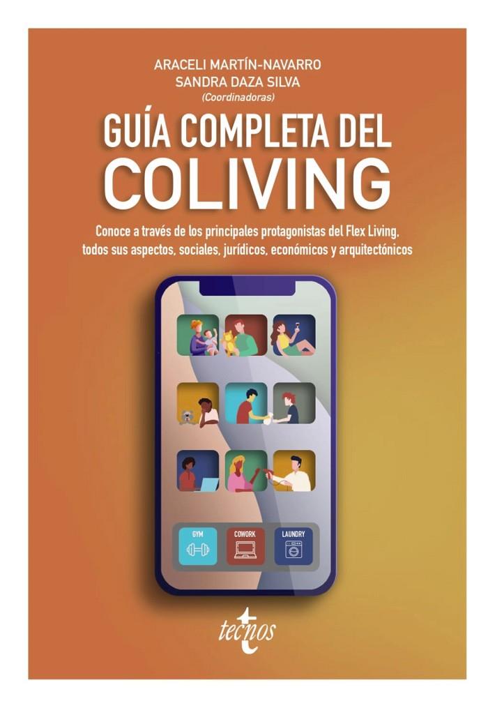 GUÍA COMPLETA DEL COLIVING | 9788430991853 | MARTÍN-NAVARRO, ARACELI / DAZA, SANDRA / BENEDITO, DANIEL / BROWN, ANDREW / DÍAZ DE BUSTAMANTE, JAIM