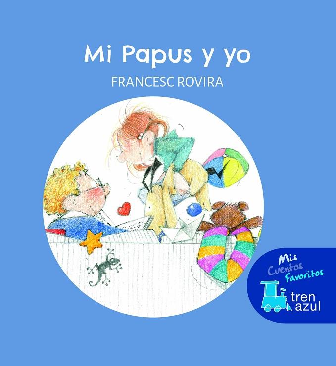 MI PAPUS Y YO | 9788468353074 | ROVIRA I JARQUE, FRANCESC