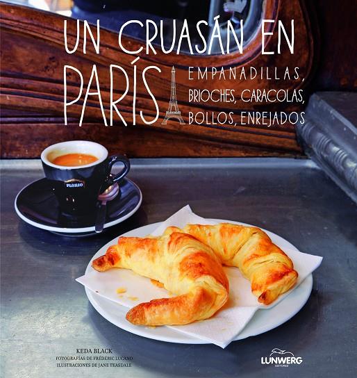 UN CROISSANT EN PARIS | 9788497859592 | AA. VV.