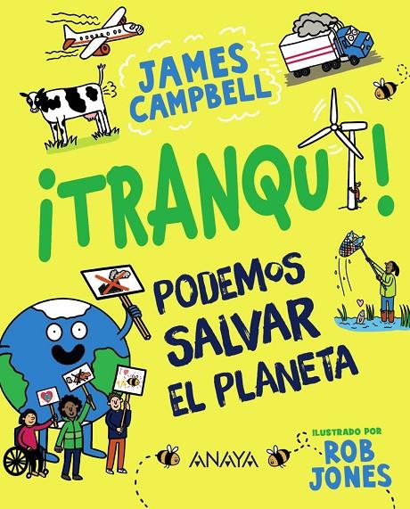 TRANQUI! PODEMOS SALVAR EL PLANETA | 9788414335239 | CAMPBELL, JAMES