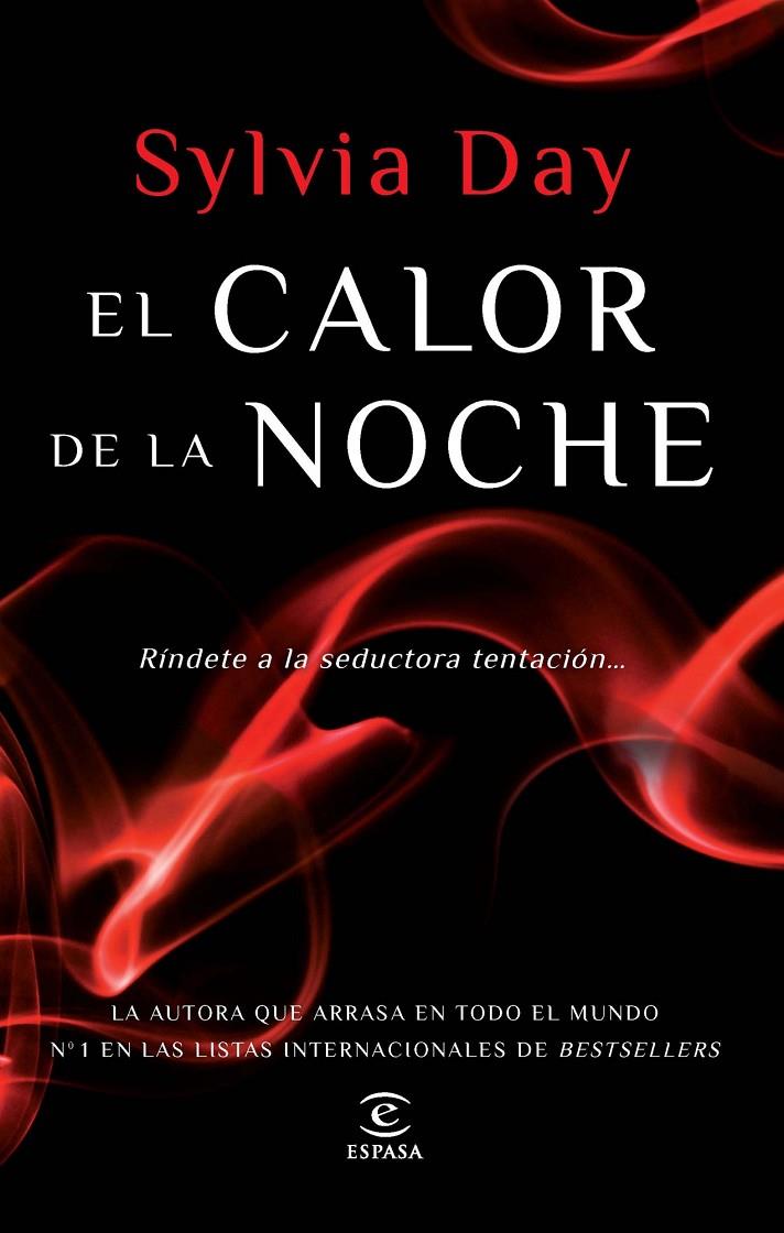 CALOR DE LA NOCHE | 9788467040142 | SYLVIA DAY