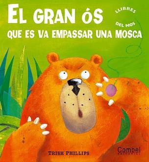 GRAN OS QUE ES VA EMPASSAR UNA MOSCA, EL | 9788498251968 | PHILLIPS, TRISH