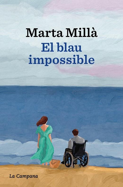 EL BLAU IMPOSSIBLE | 9788419836700 | MILLÀ, MARTA