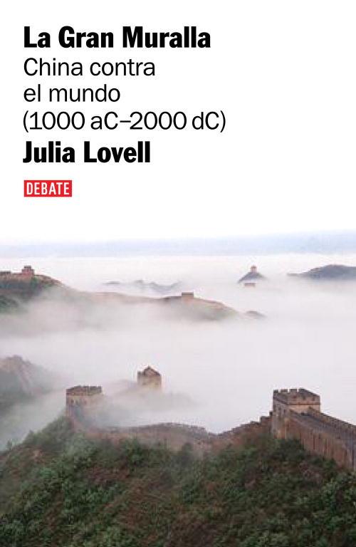 GRAN MURALLA. LA | 9788483067208 | LOVELL, JULIA