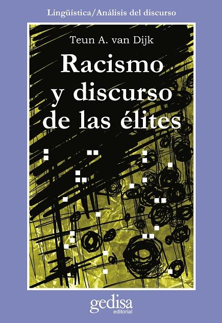 RACISMO Y DISCURSO DE LAS ELITES | 9788474328431 | DIJK, TEUN A. VAN