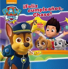 ¡FELIZ CUMPLEAÑOS, CHASE! (PAW PATROL. PRIMERAS LECTURAS) | 9788448847173 | NICKELODEON