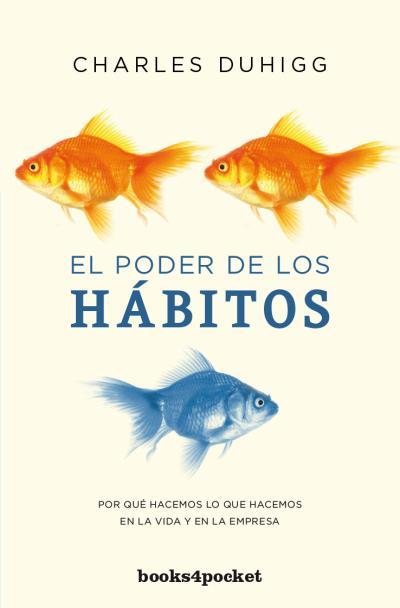 EL PODER DE LOS HÁBITOS | 9788415870548 | DUHIGG, CHARLES