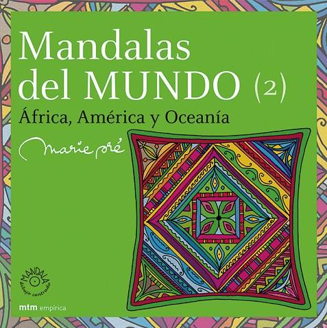 MANDALAS DEL MUNDO.2.AFRICA,AMER | 9788495590831 | PRE, MARIE